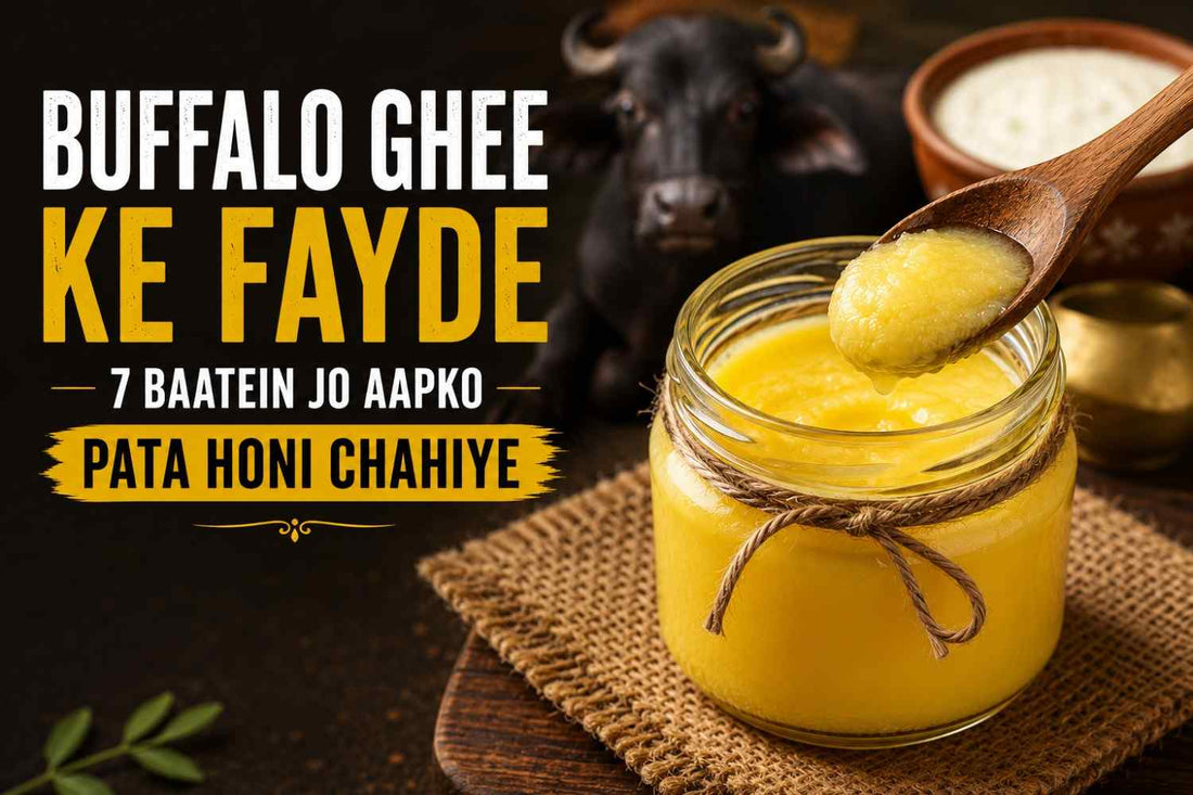 buffalo ghee ke fayde buffalo ghee