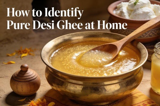How to Identify Pure Desi Ghee at Home - Aharyam Foods